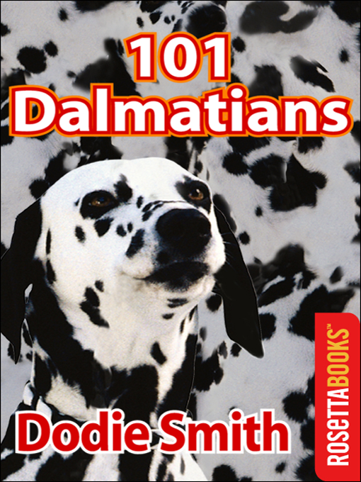 Title details for 101 Dalmatians by Dodie Smith - Wait list